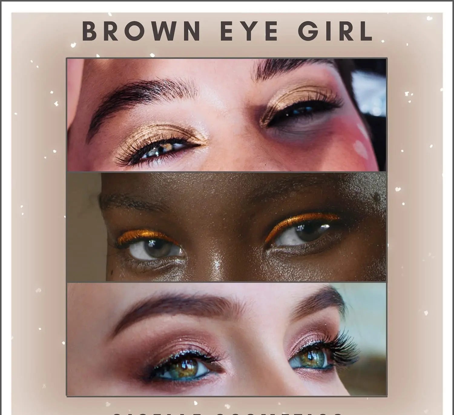 Brown Eyed Girl Collection - Giselle Cosmetics